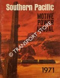 Southern Pacific Motive Power Annual 1971 by STRAPAC, Joseph A.